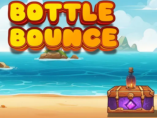 Bottle Bounce