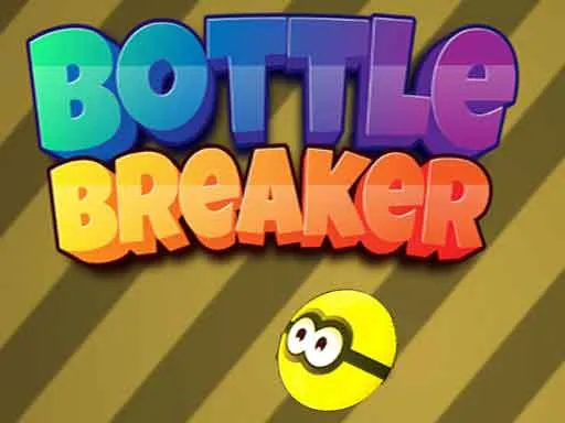 Bottle Breaker