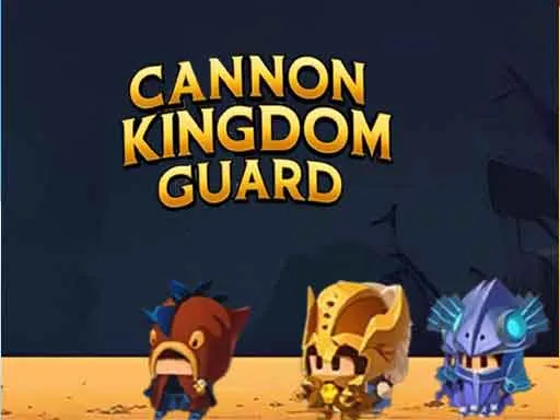 Cannon Kingdom Guard