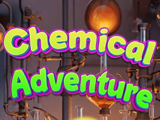 Chemical Adventure 