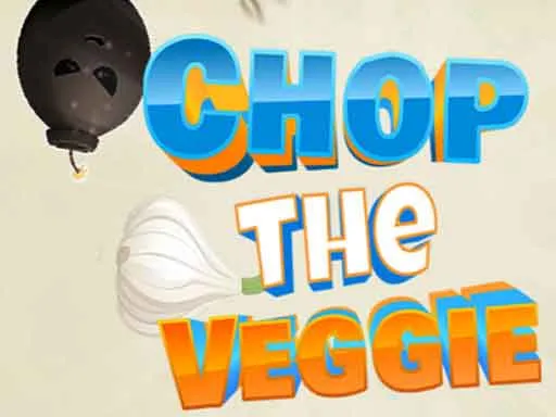 Chop The Veggie