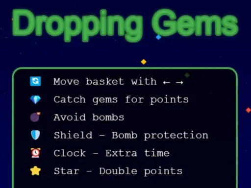 Dropping Gems