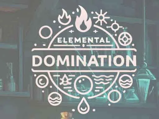 Elemental Domination