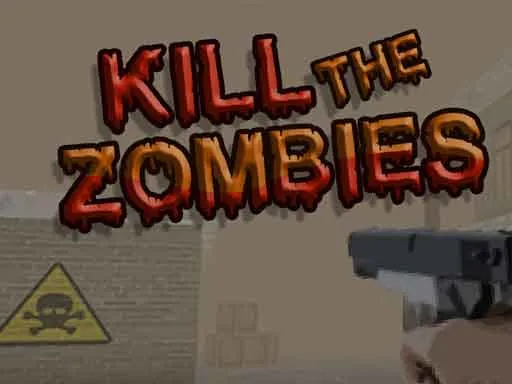 Kill The Zombies 