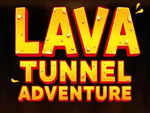 Lava Tunnel Adventure
