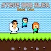 Steve and Alex Skibidi Toilet